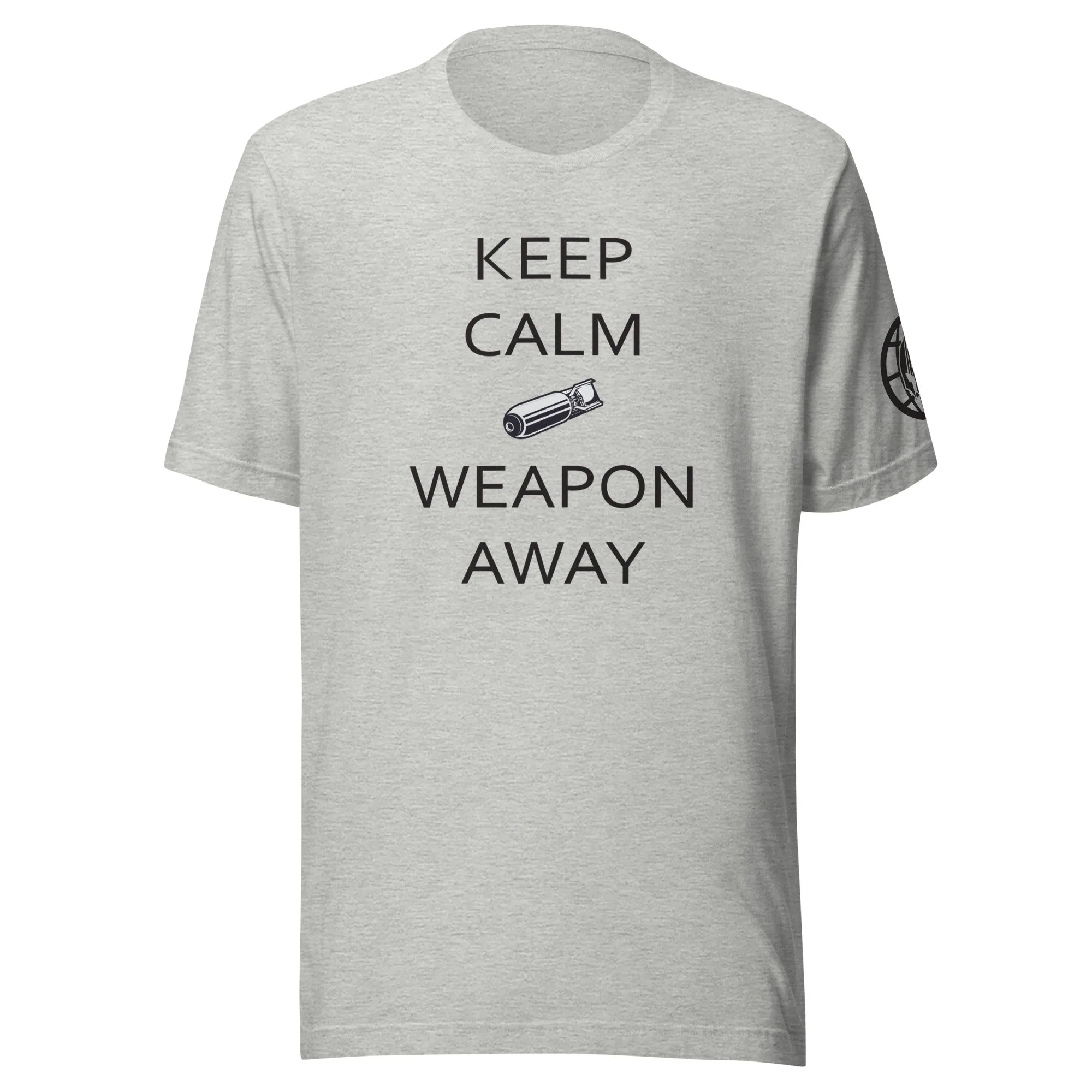 Keep Calm Weapon Away