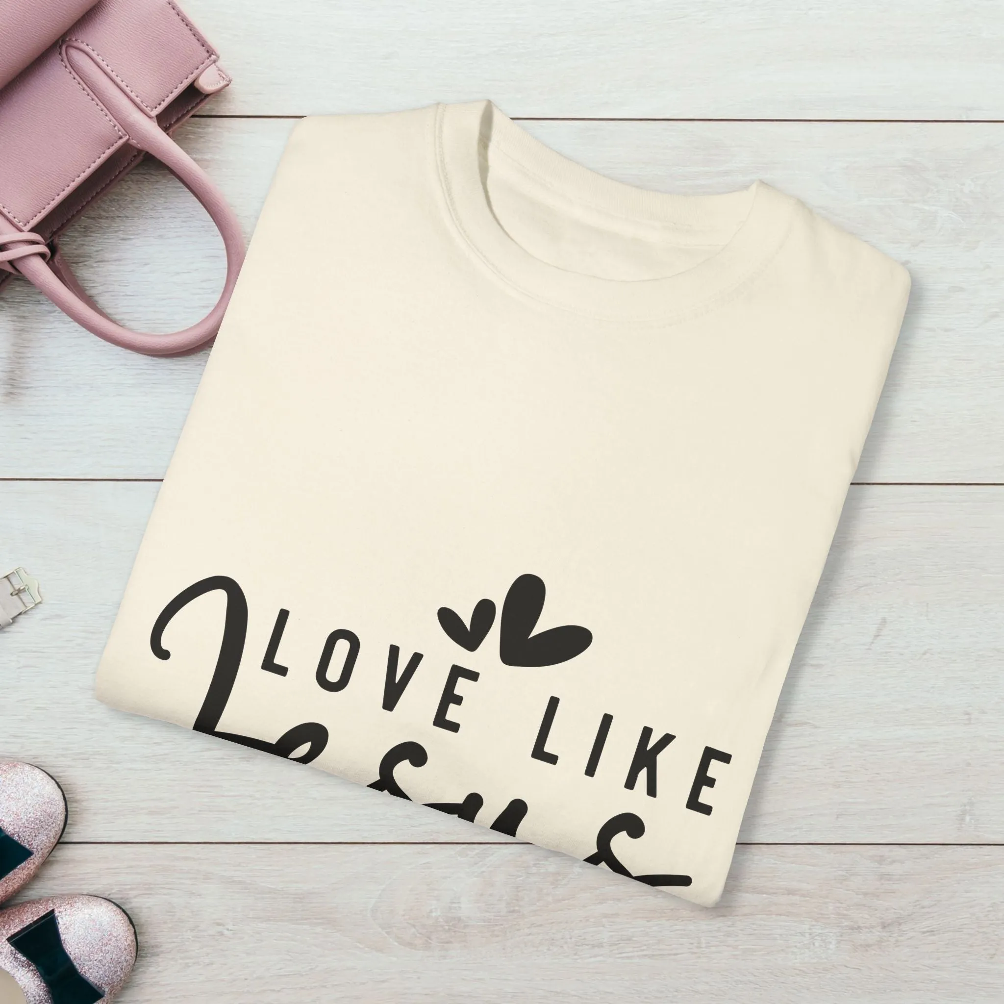 Love Like Jesus Unisex Garment-Dyed T-Shirt - Faith-Inspired Apparel