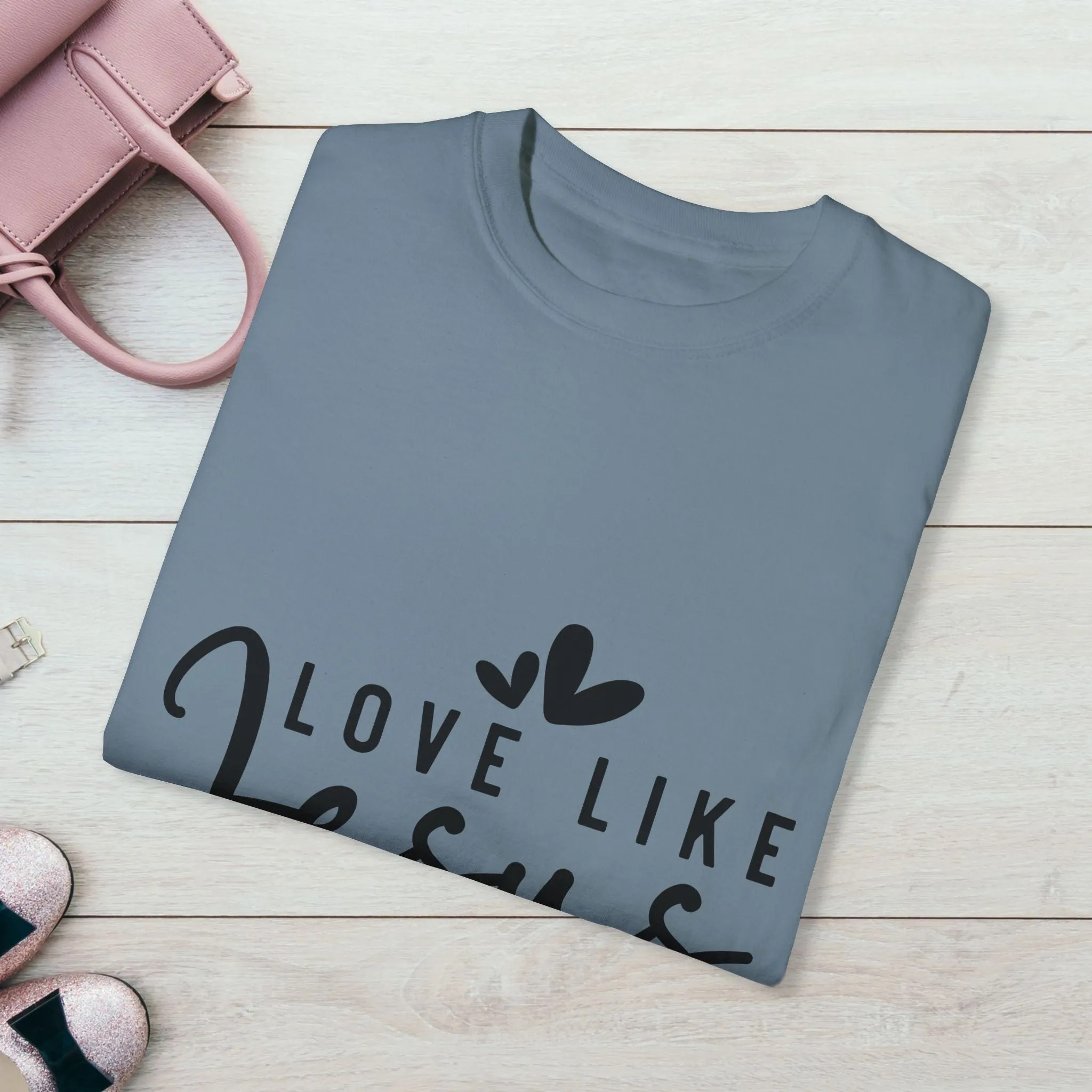 Love Like Jesus Unisex Garment-Dyed T-Shirt - Faith-Inspired Apparel