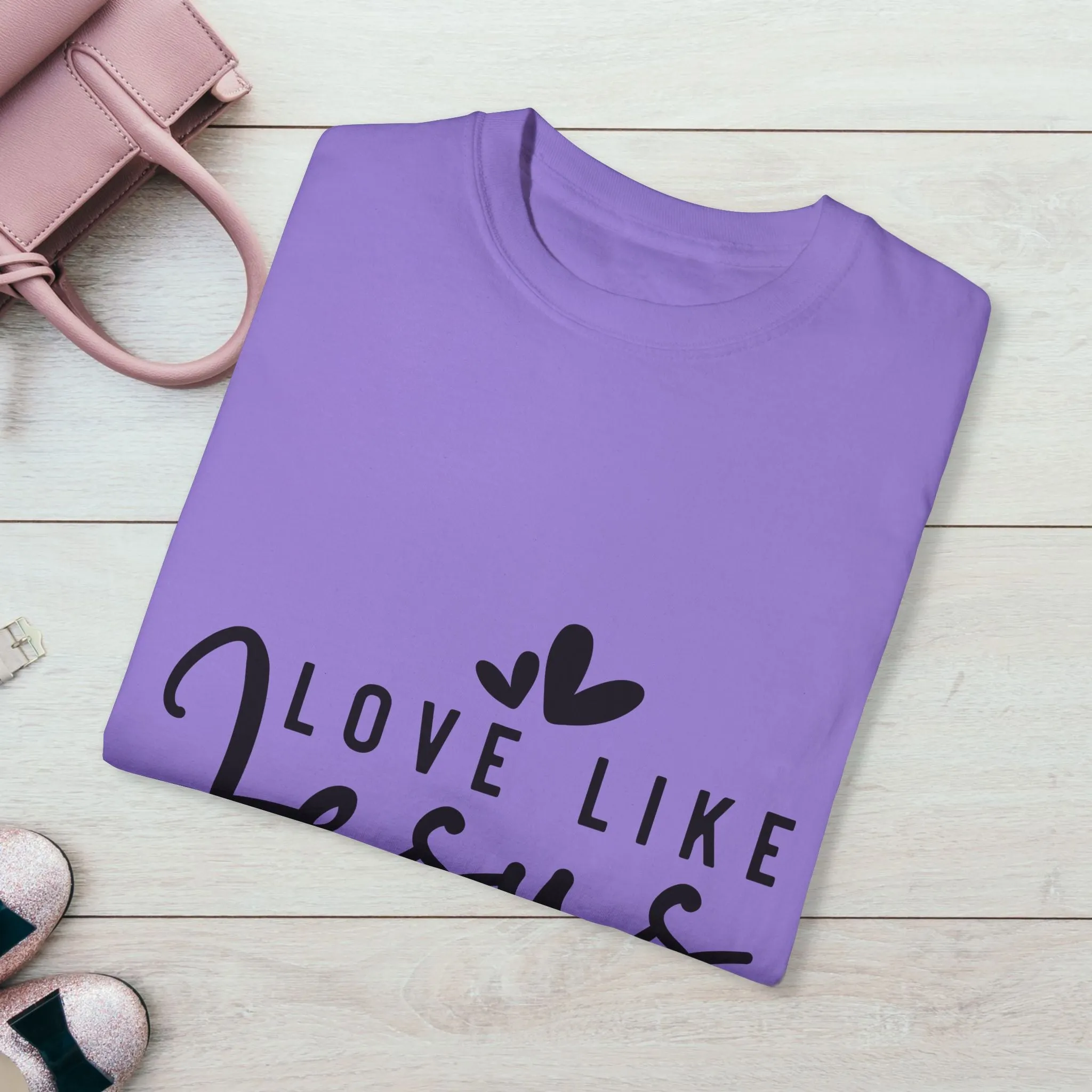 Love Like Jesus Unisex Garment-Dyed T-Shirt - Faith-Inspired Apparel