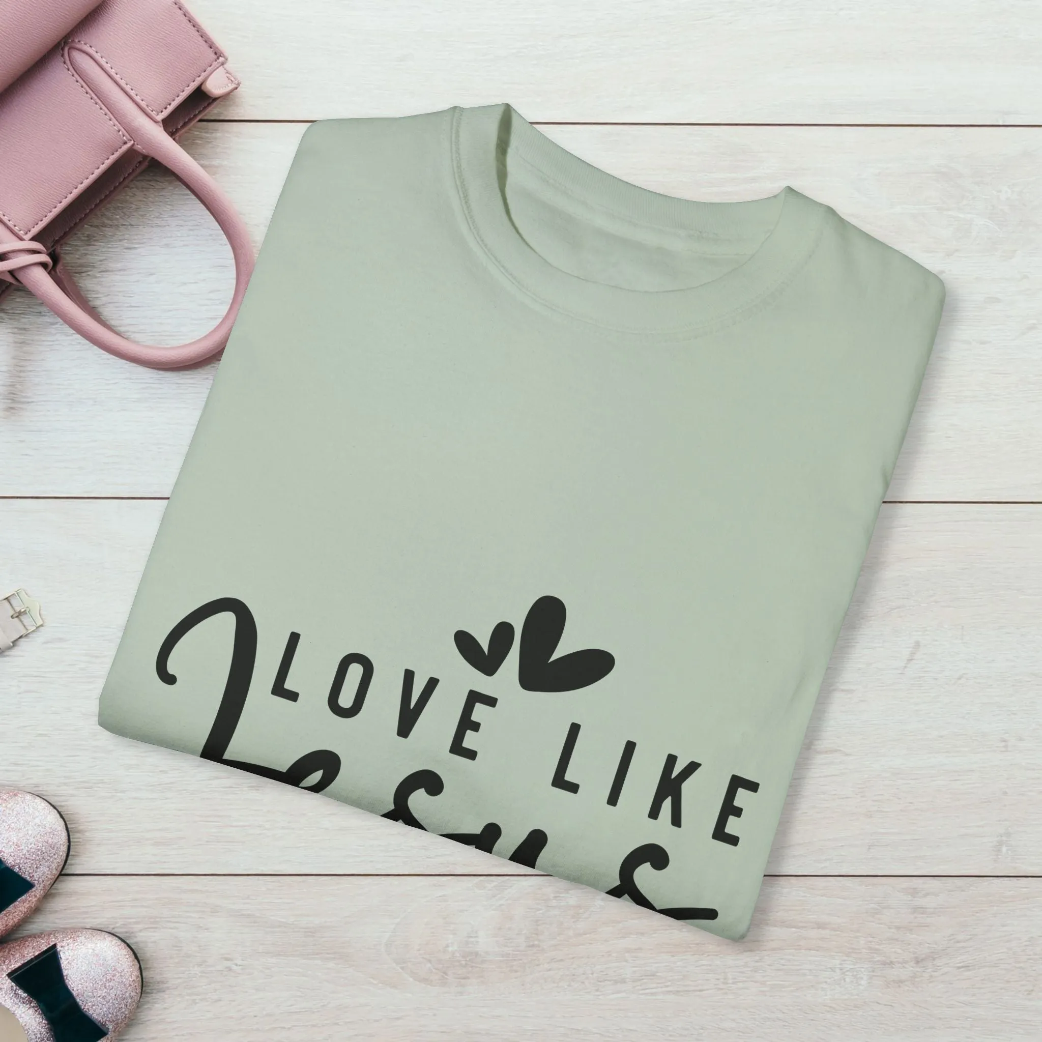 Love Like Jesus Unisex Garment-Dyed T-Shirt - Faith-Inspired Apparel