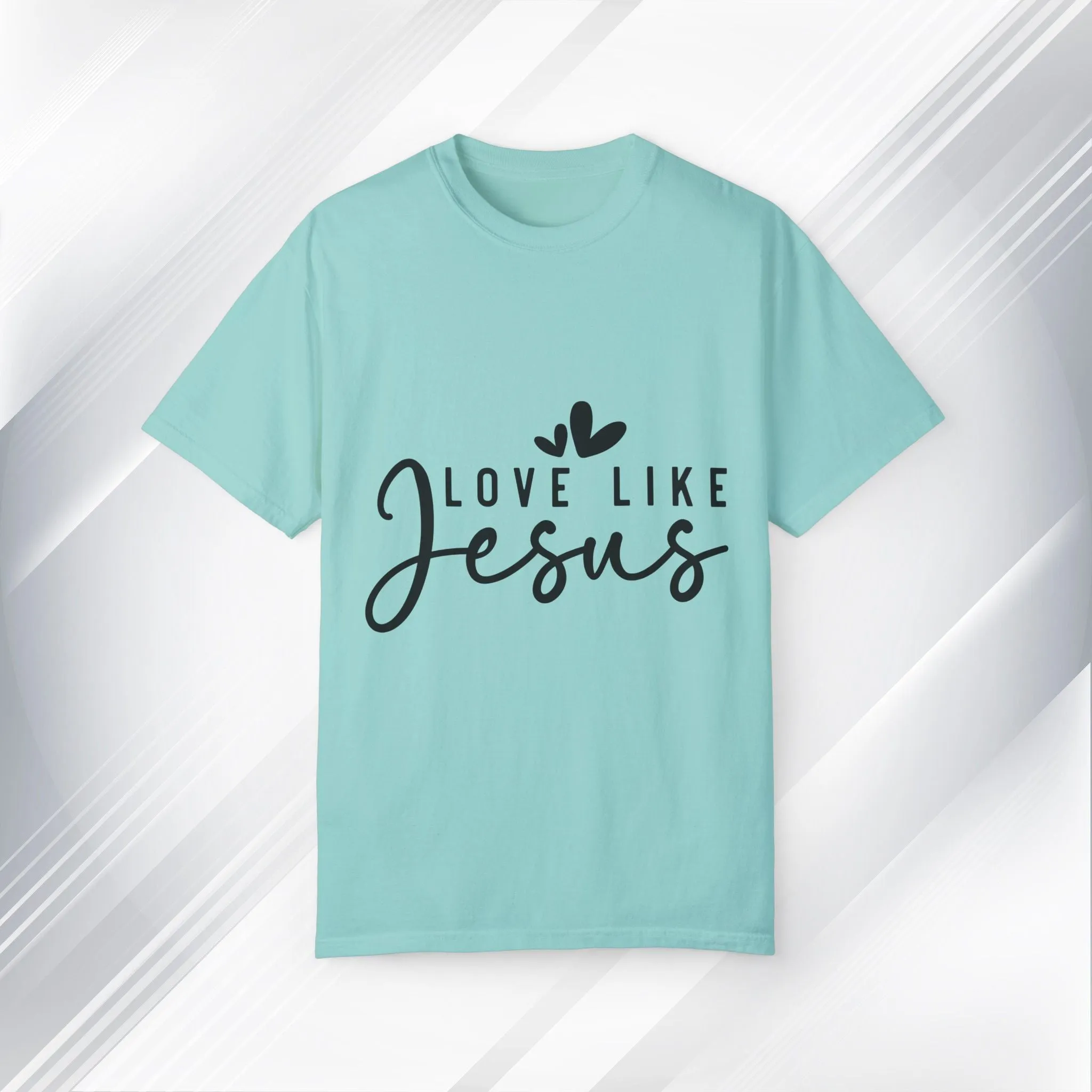 Love Like Jesus Unisex Garment-Dyed T-Shirt - Faith-Inspired Apparel
