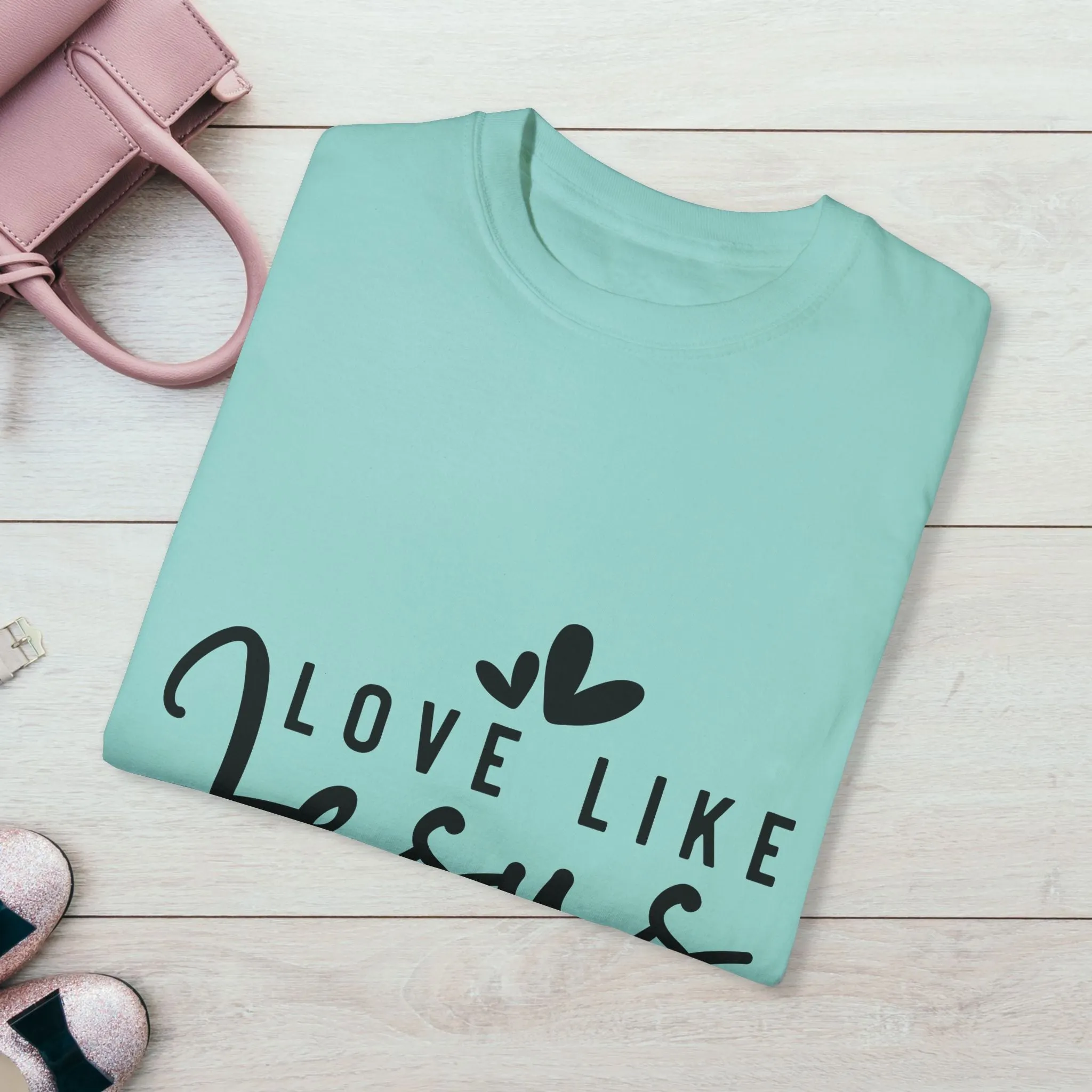 Love Like Jesus Unisex Garment-Dyed T-Shirt - Faith-Inspired Apparel