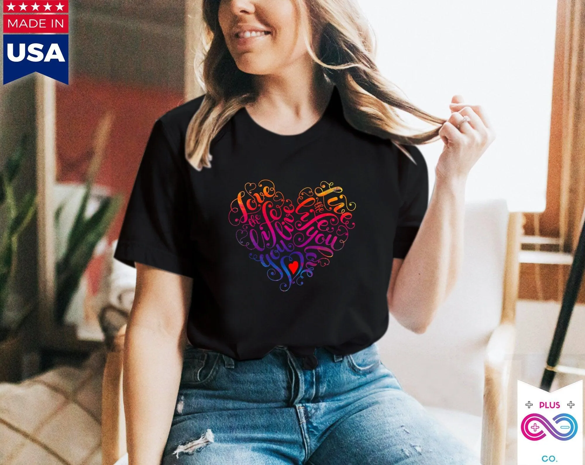 Love The Life You Live Black T-Shirts, Valentine's day gift idea,Good Vibe Tribe Tee, Gift for Mom, Gift For Her, Love