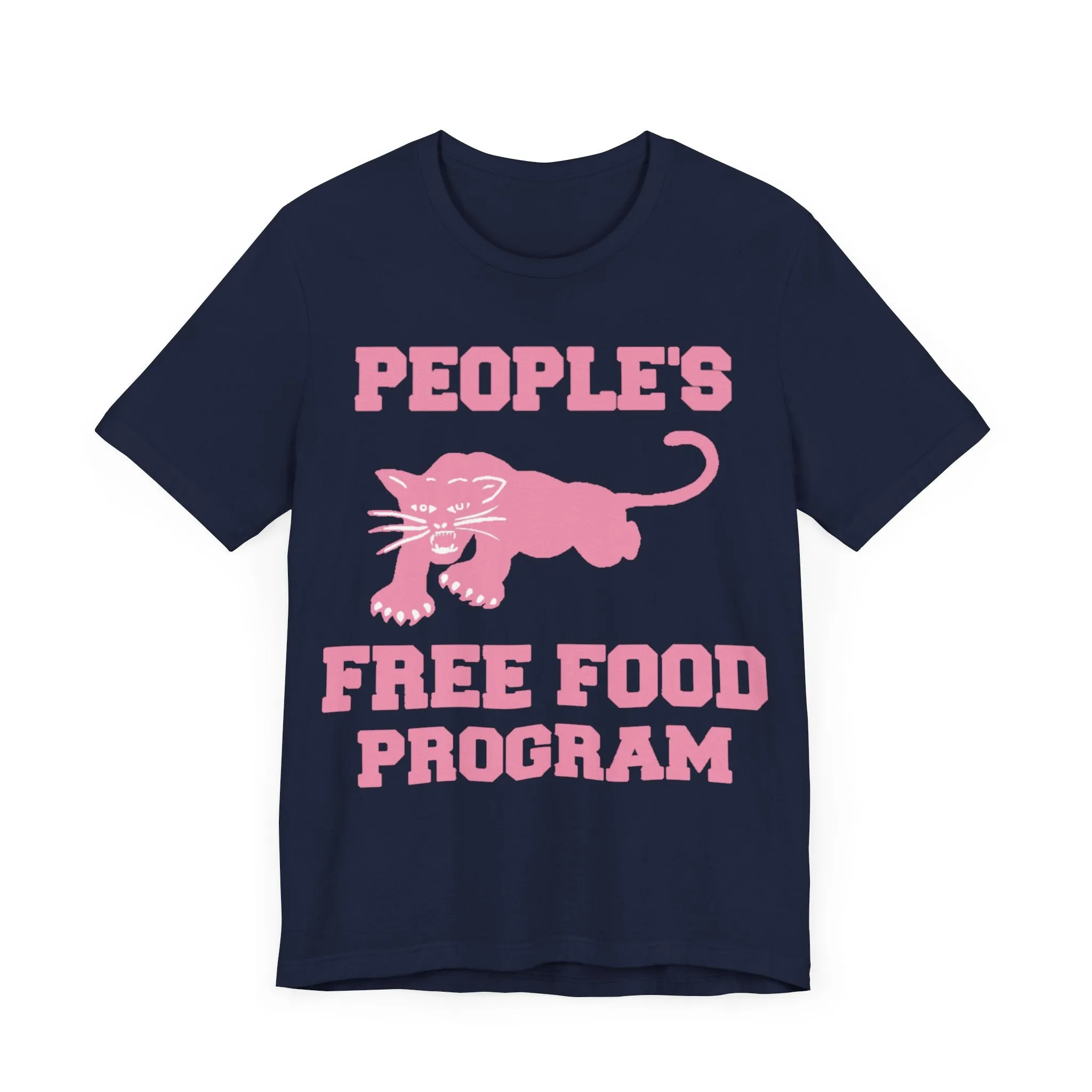 People's Free Food Program (Pink): Unisex Tee
