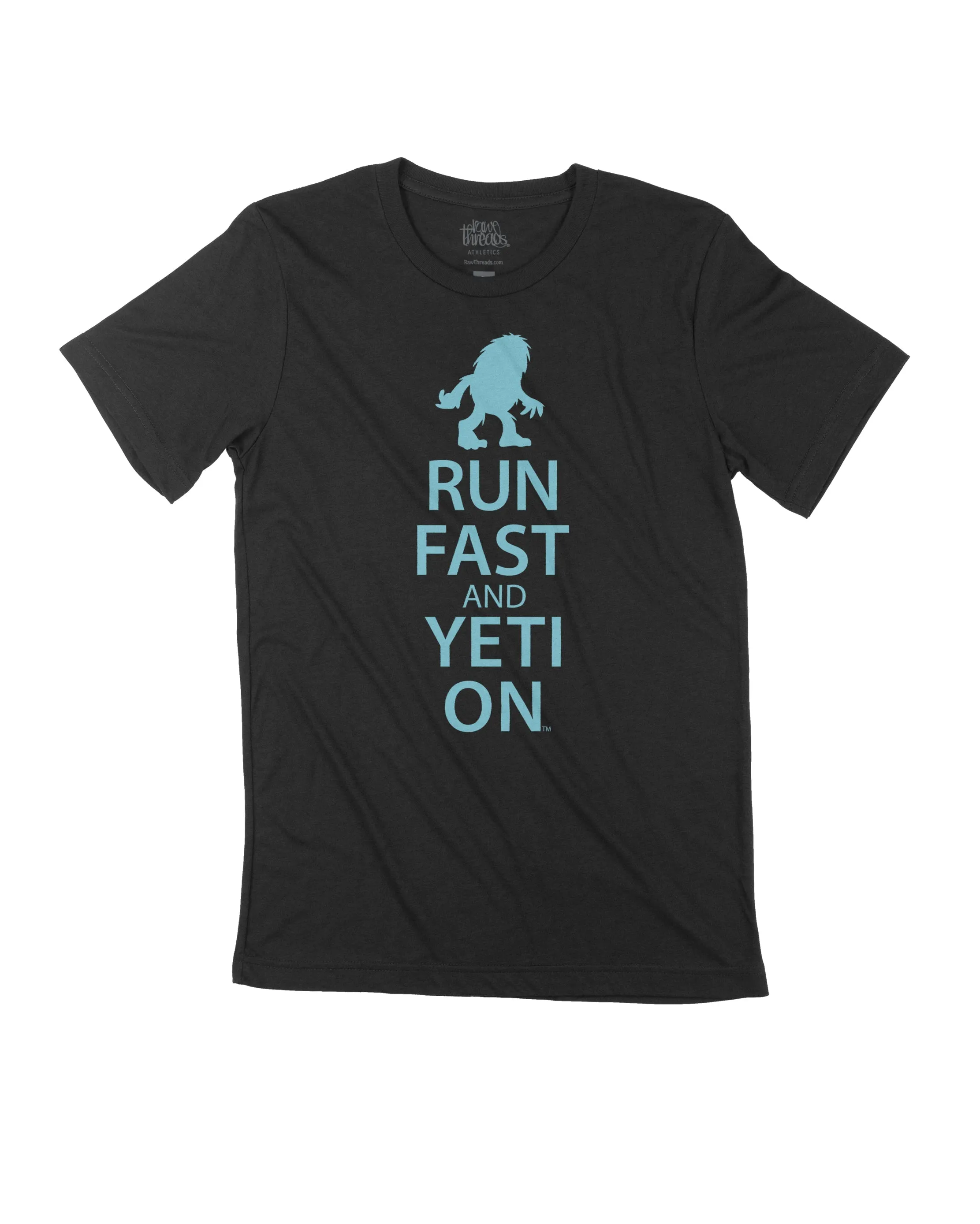 Run Fast and Yeti On