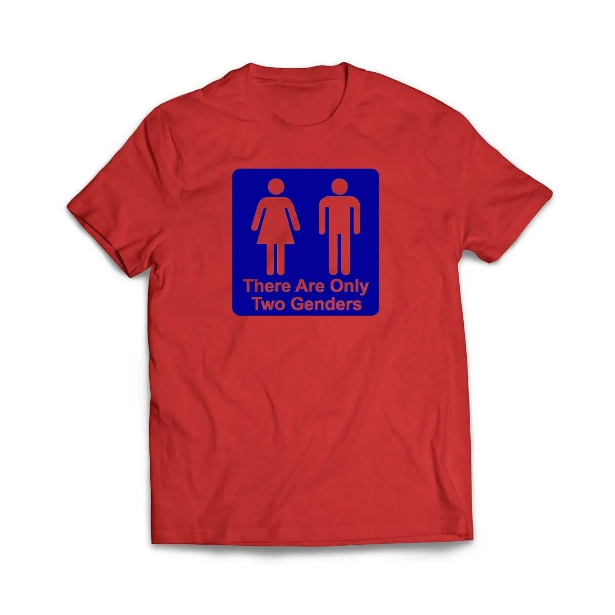 There are only Two Genders T-Shirt